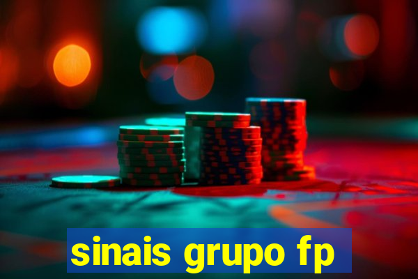 sinais grupo fp